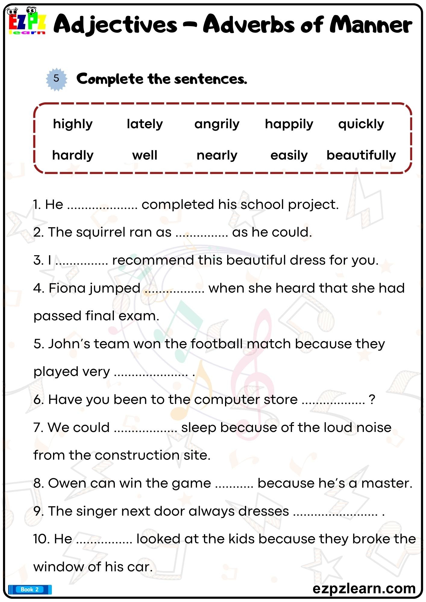 Adjectives And Adverbs Of Manner Complete The Sentences Grammar Worksheet Bk2 PDF Ezpzlearn Adjectives And Adverbs Of Manner Complete The Sentences Grammar Worksheet Bk2 PDF Ezpzlearn