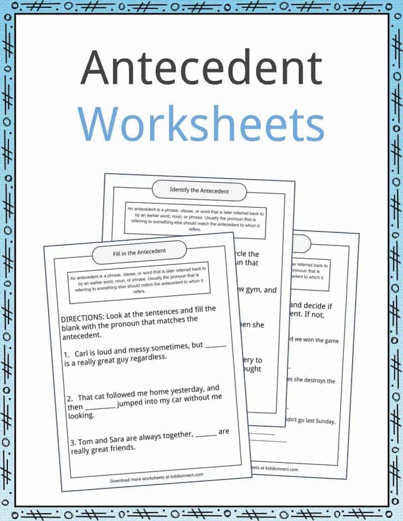Antecedent Examples Definition And Worksheets KidsKonnect