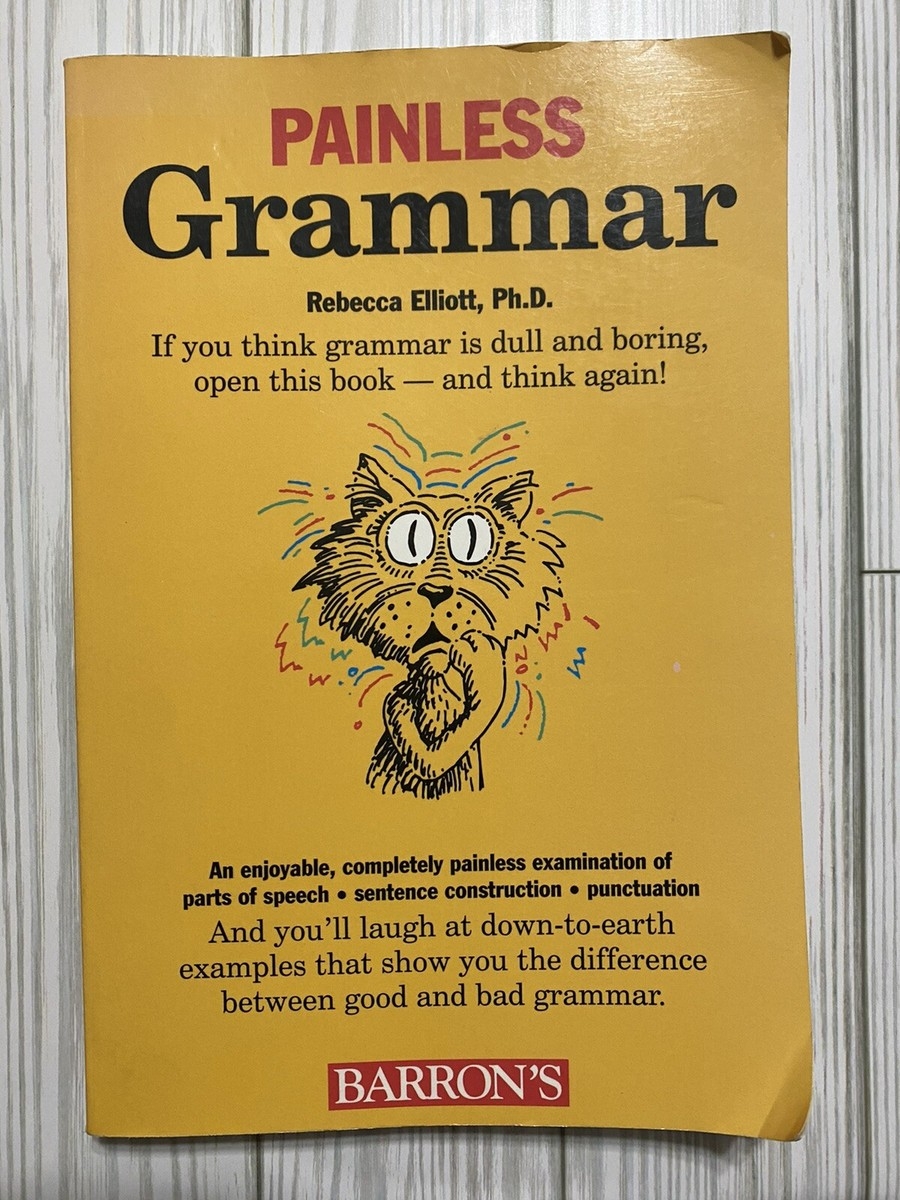 Barron s Painless Grammar By Rebecca Elliott EBay
