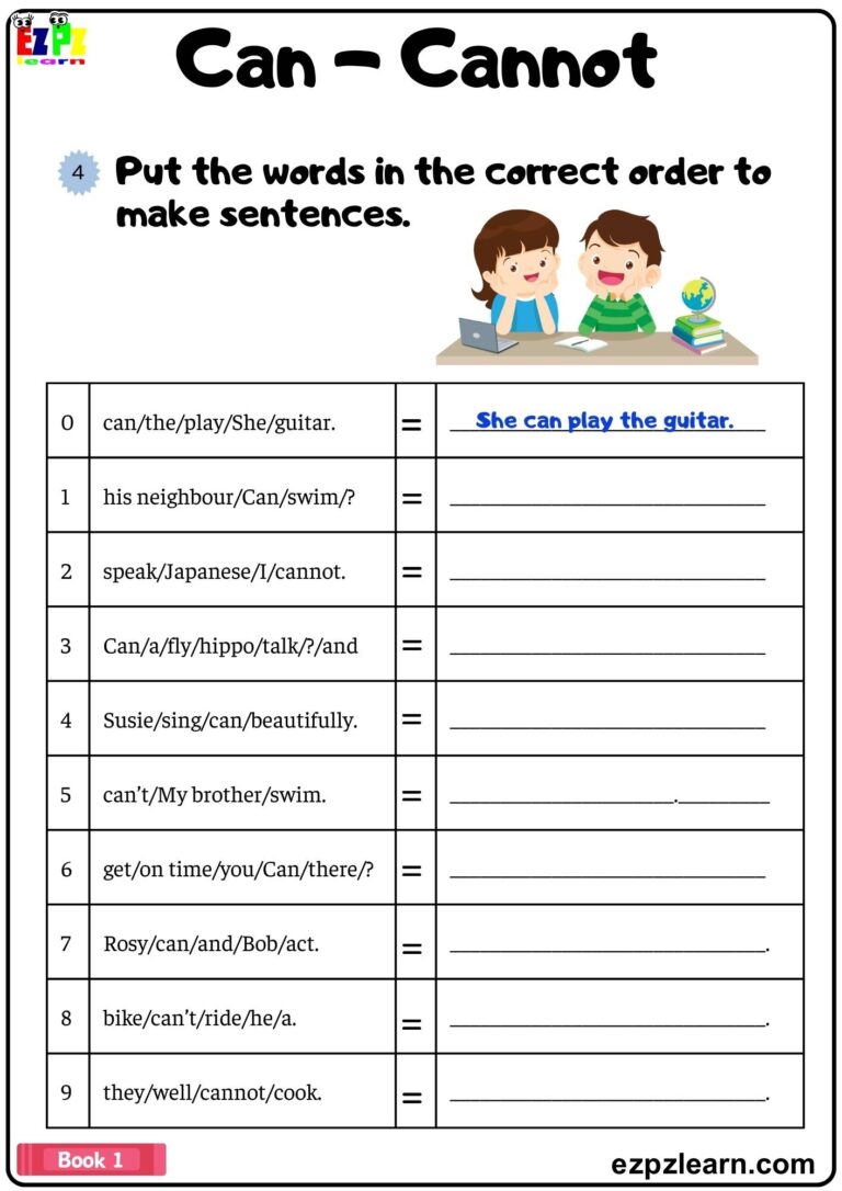 Can Cannot Put The Words In The Correct Order To Make Sentences 