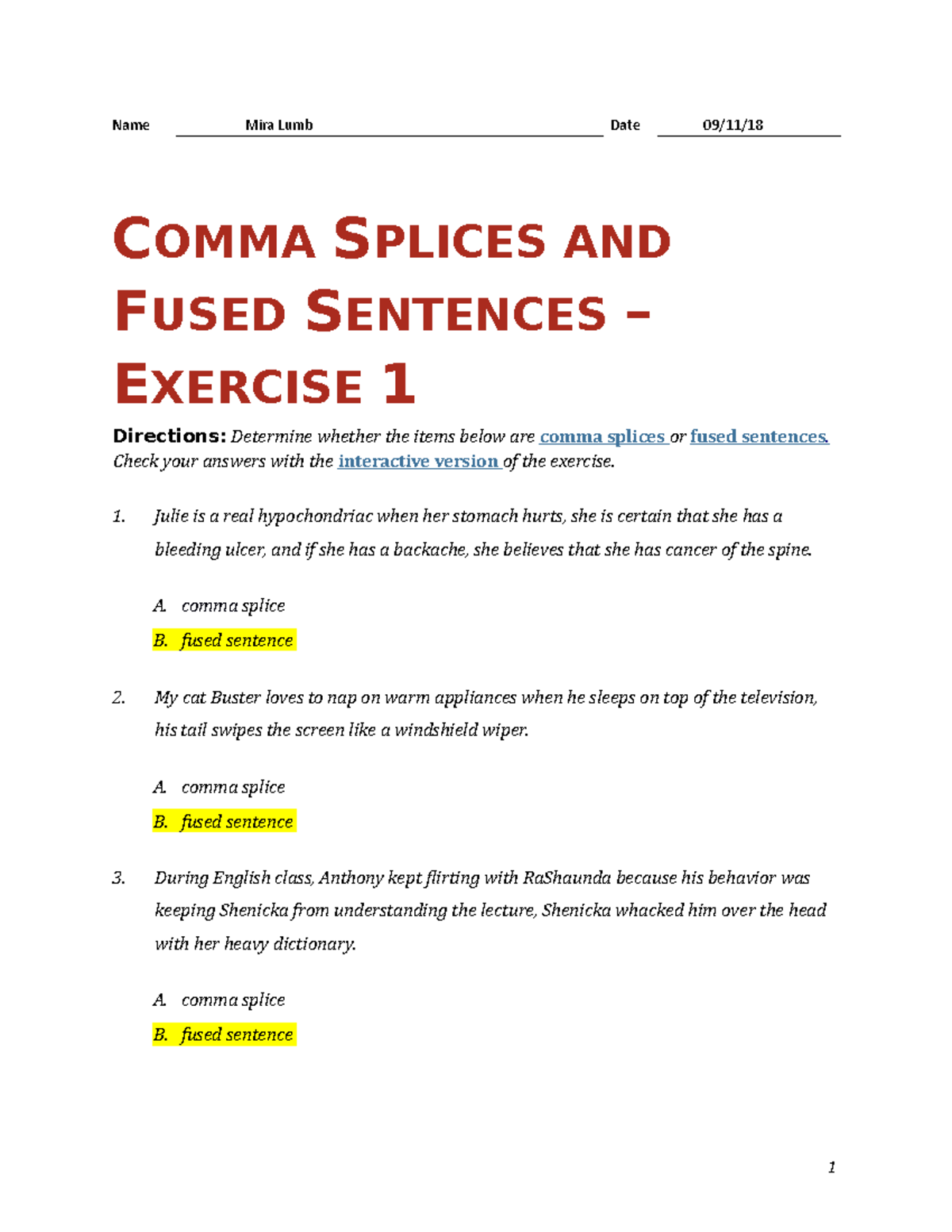 Comma Splices And Fused Sentences Name Mira Lumb Date COMMA SPLICES AND FUSED SENTENCES EXERCISE 1 Studocu