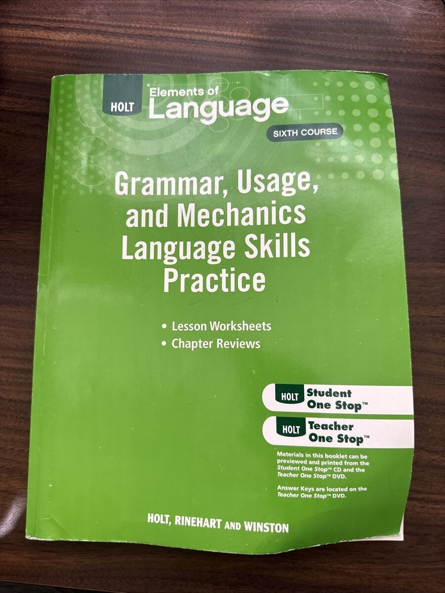 Elements Of Language Grammar Usage And Mechanics Language Skills Practice Grade