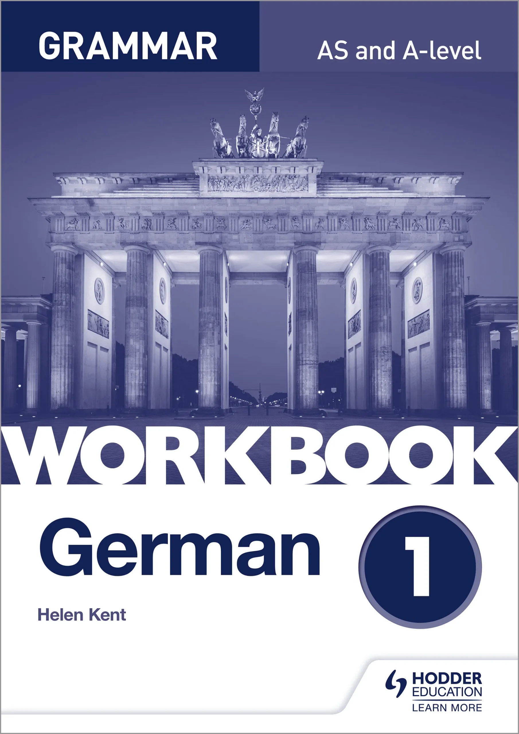 German A level Grammar Workbook 1 Hachette Learning German A level Grammar Workbook 1 Hachette Learning