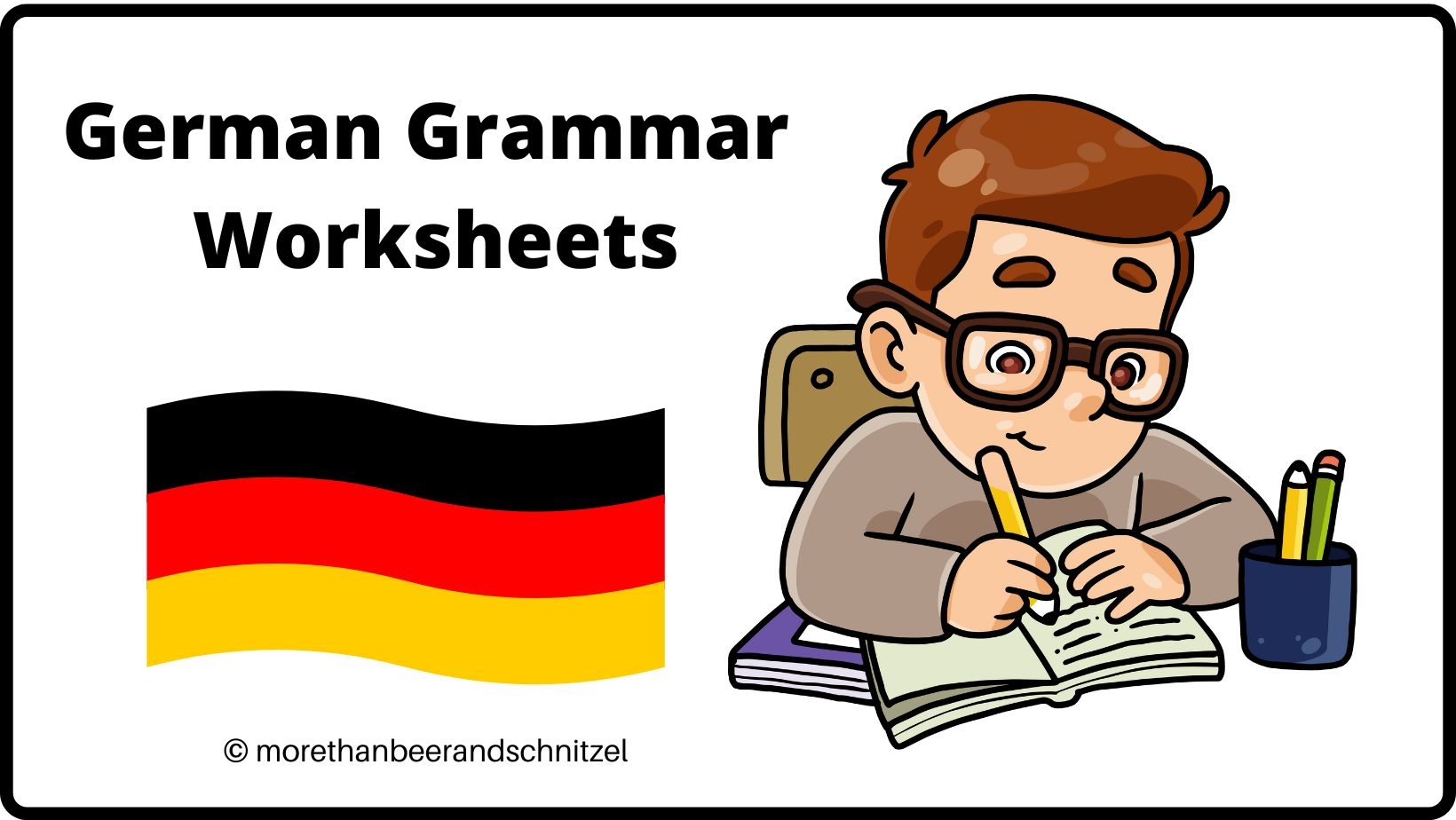 German Grammar Worksheets More Than Beer And Schnitzel German Grammar Worksheets More Than Beer And Schnitzel