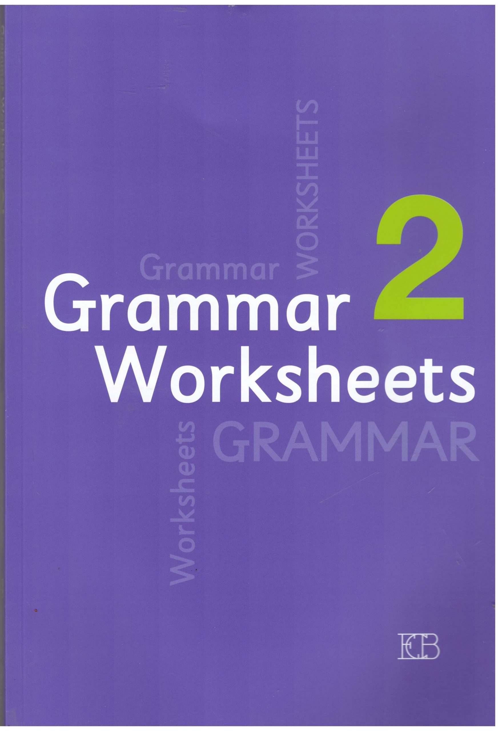 GRAMMAR WORKSHEETS 2 