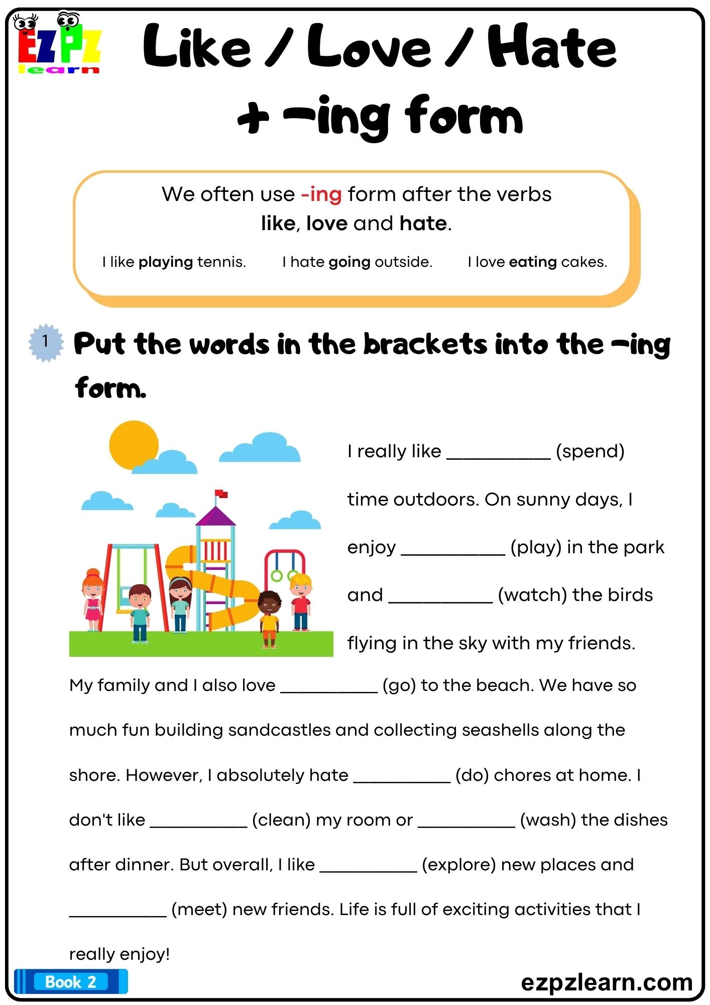 Like Love Hate Ing Form Write The Correct Words Printable Grammar Worksheet Bk2 Pdf Ezpzlearn