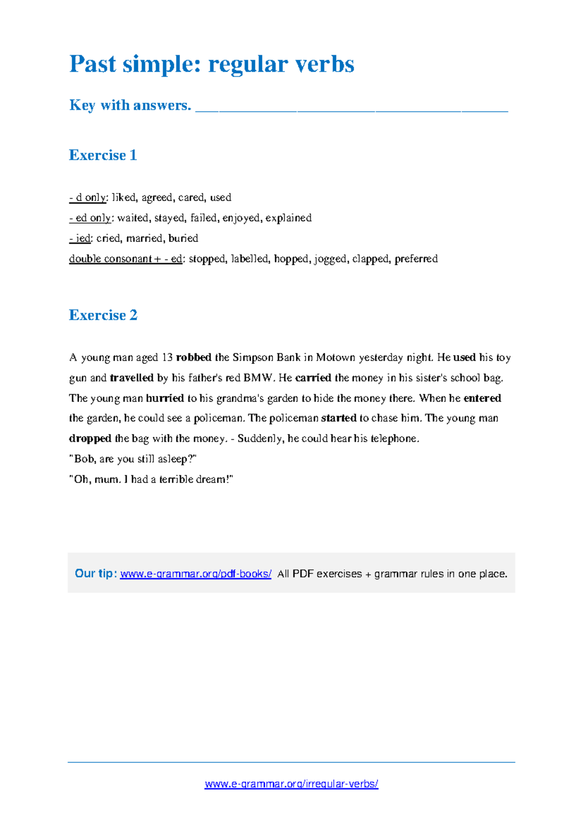 Past Simple Regular Verbs Exercises Key With Answers Studocu