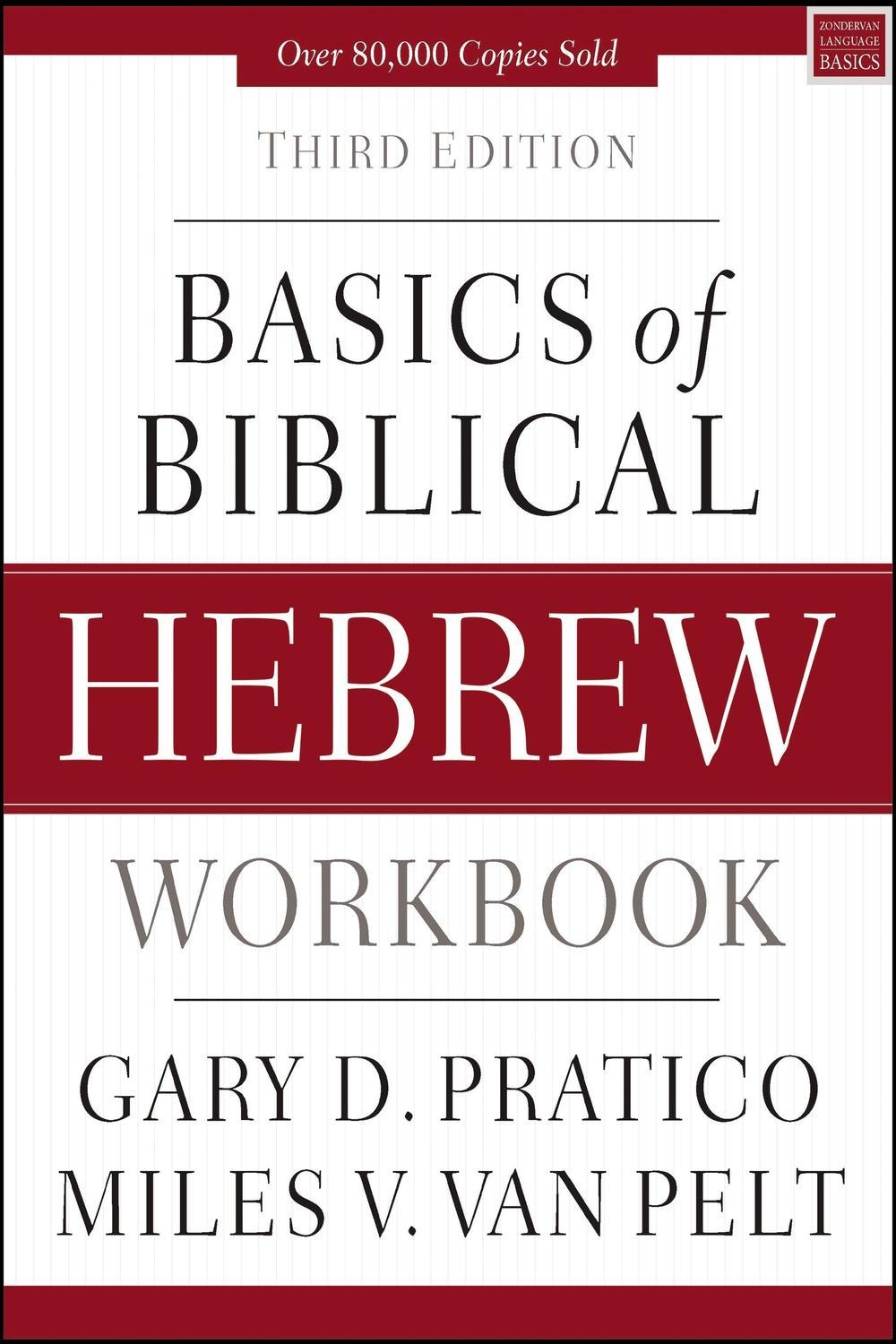  PDF Basics Of Biblical Hebrew Workbook By Gary D Pratico 9780310533559 9780310533566