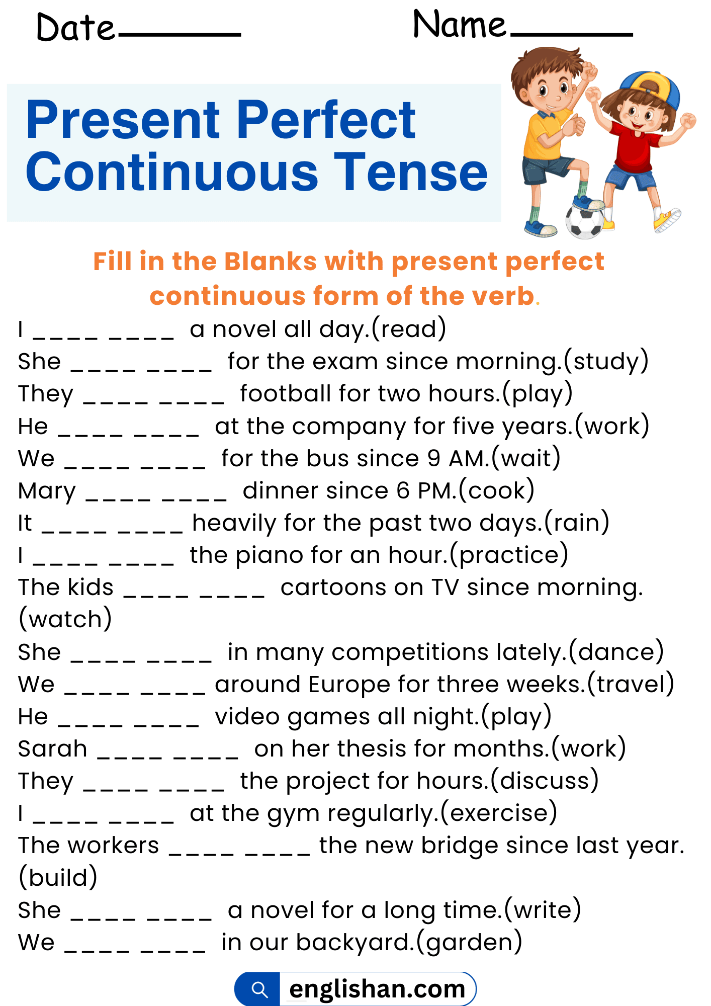 Present Perfect Continuous Worksheets And Exercises Present Perfect Continuous Worksheets And Exercises