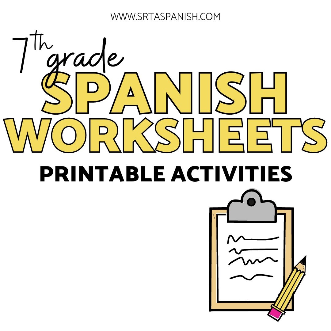 Printable 7th Grade Spanish Worksheets Srta Spanish