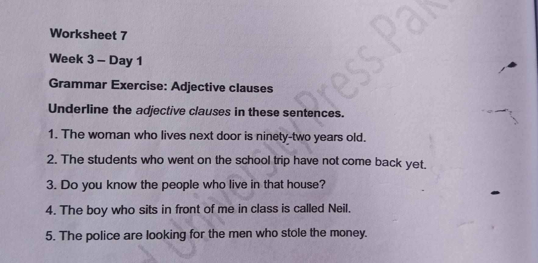 Solved Worksheet 7 Week 3 Day 1 Grammar Exercise Adjective Clauses Underline The Adjective Others 
