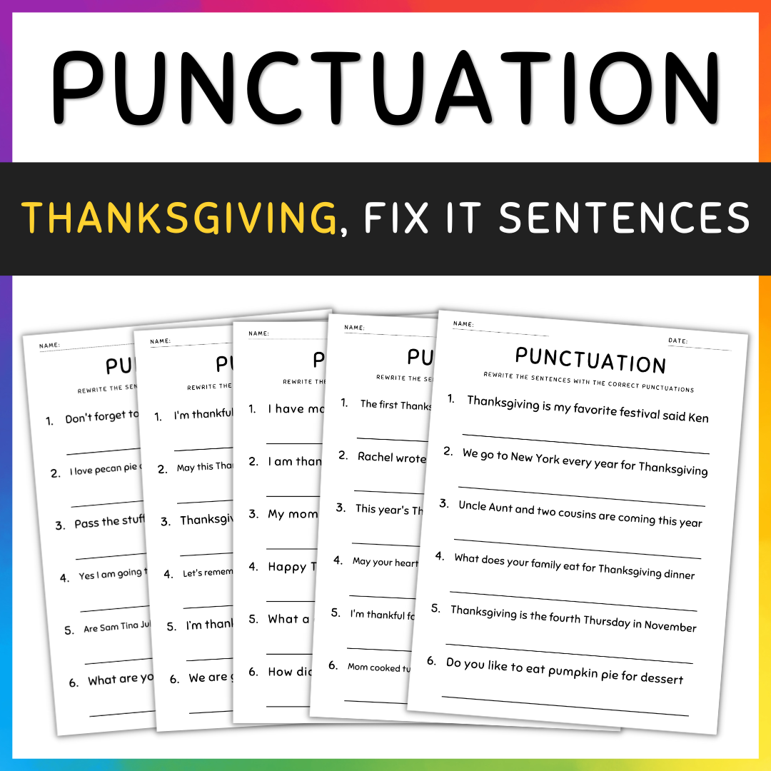 Thanksgiving Punctuation Worksheets Fix The Sentences Grammar Practice Made By Teachers