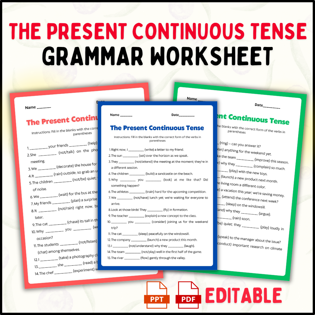 The Present Continuous Tense Grammar Worksheets Editable Worksheets 