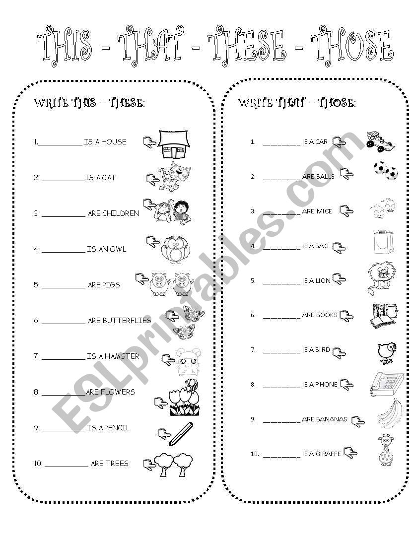 This That These Those ESL Worksheet By Aniachmiel This That These Those ESL Worksheet By Aniachmiel