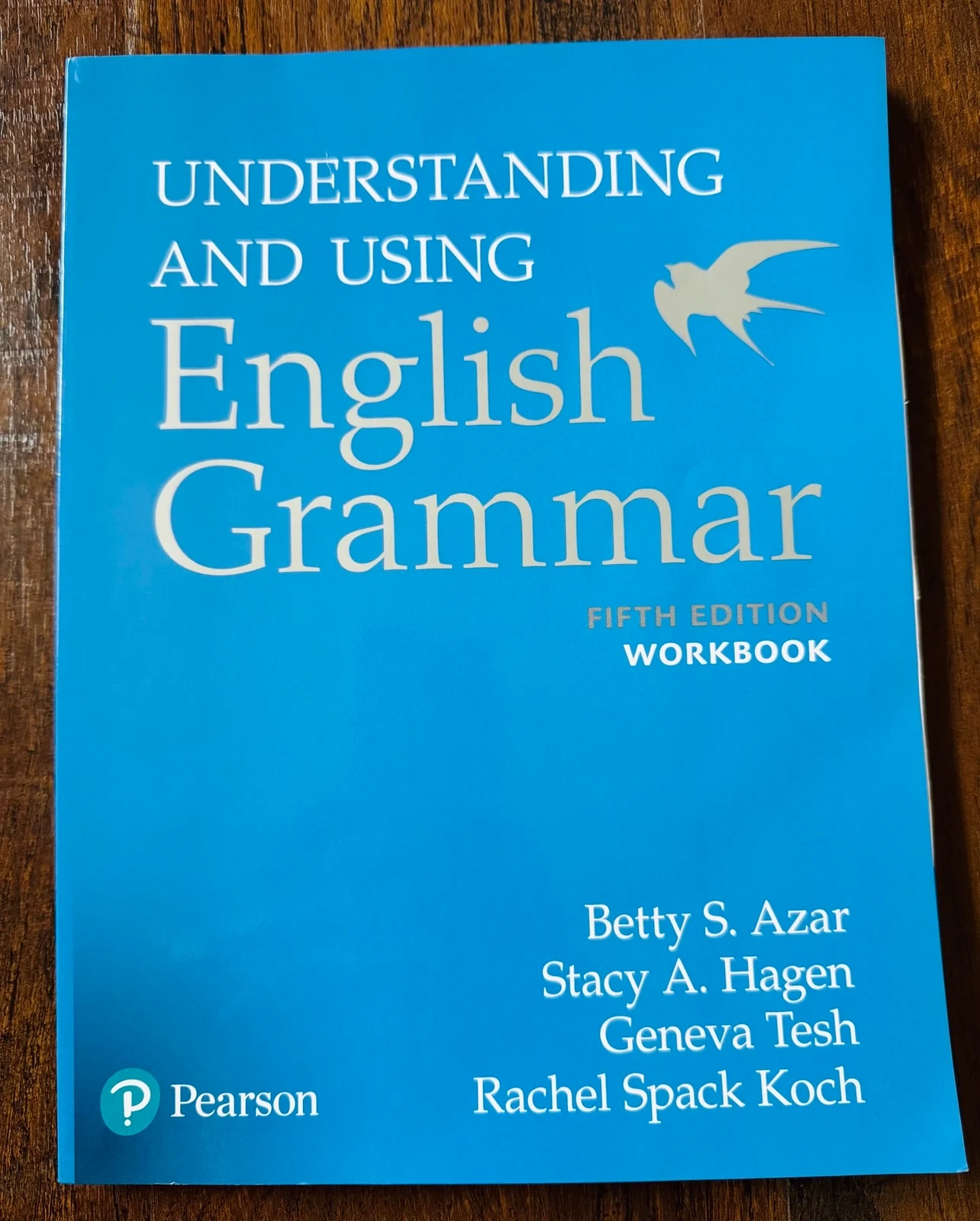 Understanding And Using English Grammar Workbook By Stacy Hagen And Betty Azar