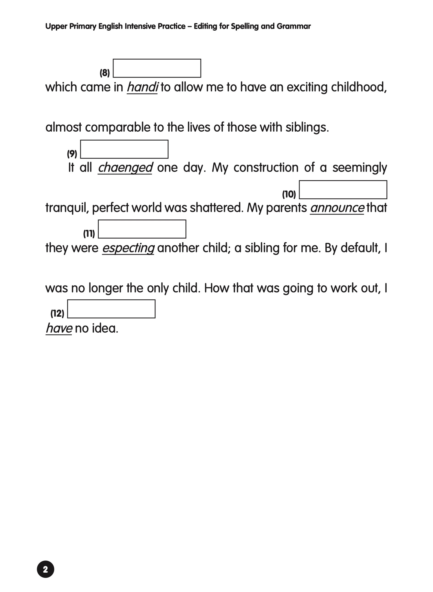 Upper Primary English Intensive Practice Editing For Spelling And Grammar CPD Singapore Education Services Pte Ltd