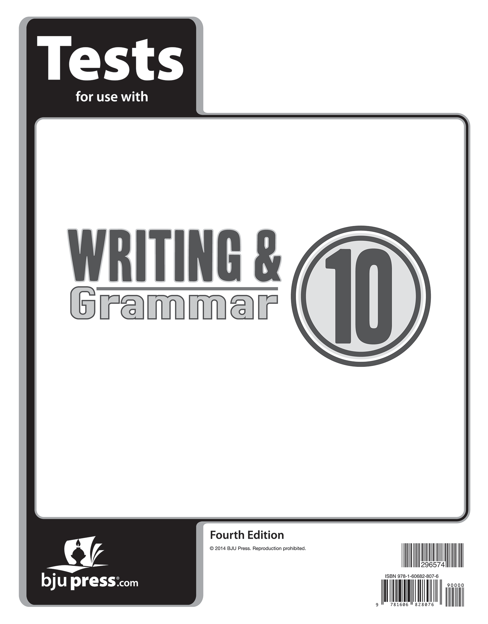 Writing Grammar 10 Tests 4th Ed BJU Press